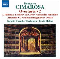 Domenico Cimarosa: Overtures, Vol. 2 von Kevin Mallon
