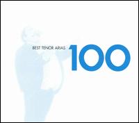 100 Best Tenor Arias von Various Artists