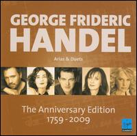 George Frideric Handel: Arias & Duets - The Anniversary Edition 1759-2009 von Various Artists