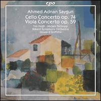 Ahmed Adnan Saygun: Cello Concerto; Viola Concerto von Howard Griffiths