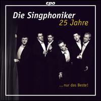 25 Jahre... nur das Beste! von Die Singphoniker