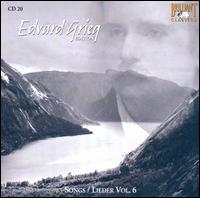 Edvard Grieg Edition: Songs/Lieder, Vol. 6 von Various Artists