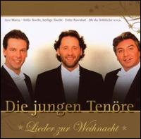 Lieder Zur Weihnacht von Die Jungen Tenore