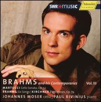 Brahms and His Contemporaries, Vol. 3 von Johannes Moser