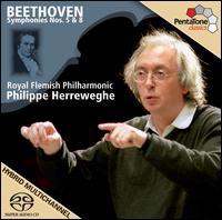 Beethoven: Symphonies Nos. 5 & 8  von Philippe Herreweghe