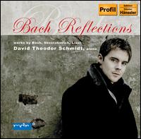 Bach Reflections von David Theodor Schmidt