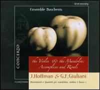 The Violin & the Mandolin: Accomplices and Rivals von Ensemble Baschenis