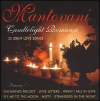 Mantovani: Candlelight Romance von Mantovani