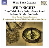 Wild Nights! von University of Kansas Wind Ensemble