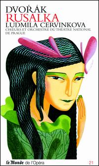 Dvorák: Rusalka von Ludmila Cervinkova