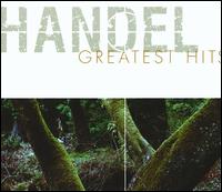 Handel Greatest Hits von Various Artists