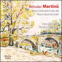 Martinu: Piano Quintets H. 229, 298; Piano Quartet H. 287 von Kocian Quartet