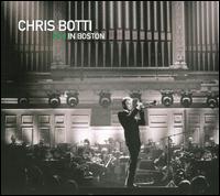 Chris Botti in Boston von Chris Botti