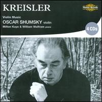 Kreisler: Violin Music von Oscar Shumsky