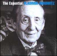 The Essential Vladimir Horowitz von Vladimir Horowitz
