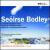 Seóirse Bodley: A Small White Cloud Drifts Over Ireland; Symphony No. 1; Symphony No. 2 von RTÉ National Symphony Orchestra