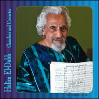 Halim El-Dabh: Chambers and Concertos von Various Artists
