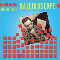 Kaleidoscope: Miniature Masterpieces for Piano von Various Artists