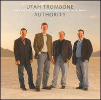 Utah Trombone Authority von Utah Trombone Authority