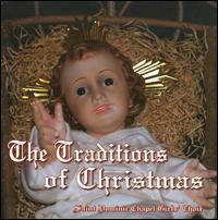 The Traditions of Christmas von Saint Dominic Chapel Girls' Choir