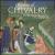 Flower of Chivalry: Tranquill Medieval Music von Hilliard Ensemble