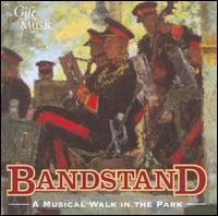 Bandstand: A Musical Walk in the Park von Various Artists