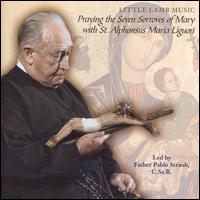 Praying the Seven Sorrows of Mary von Sant'Alfonso Maria dei Liguori