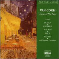 Van Gogh: Music of His Time von Various Artists