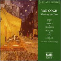 Van Gogh: Music of His Time von Various Artists