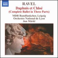 Maurice Ravel: Daphnis et Chloé (Complete Ballet in Three Parts) von Jun Markl