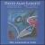 David Alan Earnest: String Trio No. 1; String Trio No. 2; String Trio No. 3; Comany Tour von Langroise Trio