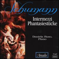 Schumann: Intermezzi Phantasiestücke von Daniela Ruso
