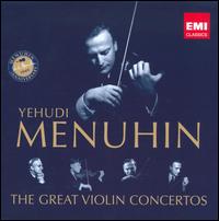 Yehudi Menuhin: The Great Violin Concertos von Yehudi Menuhin