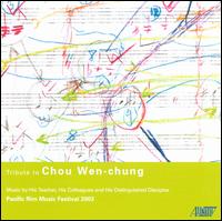 Tribute to Chou Wen-chung von Various Artists