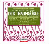 Alexander Zemlinsky: Der Traumgörge von Various Artists