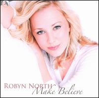 Make Believe von Robyn North