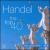 Handel: The Top 40 Greatest Hits von Various Artists