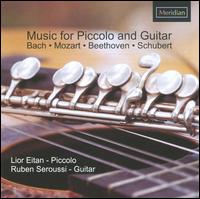 Bach, Mozart, Beethoven, Schubert: Music for Piccolo and Guitar von Lior Eitan