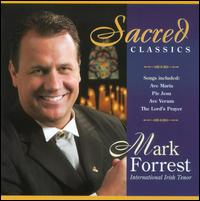 Sacred Classics von Mark Forrest