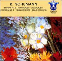 Schumann: Symphony No. 3; Violin Concerto; Cello Concerto von Various Artists