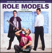 Role Models [Original Motion Picture Soundtrack] von Various Artists