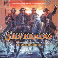 Silverado [complete Original Motion Picture Soundtrack] von Bruce Broughton