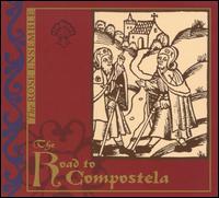 The Road to Compostela von The Rose Ensemble