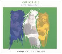 Origins: Nadja and the Assads Live from Brasil von Odair Assad