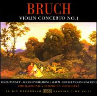 Bruch: Violin Concerto No. 1 von Philharmonic Symphony Orchestra & Chorus