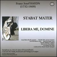 Franz Josef Haydn: Stabat Mater; Libera Me, Domine von Various Artists