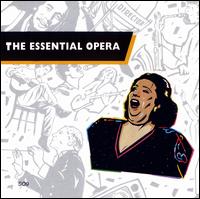 The Essential Opera von Various Artists