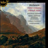 Mackenzie: Violin Concerto / Pibroch Suite von Malcolm Stewart