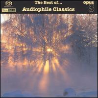 The Best of... Audiophile Classics, [Hybrid SACD] von Various Artists