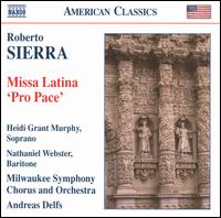 Roberto Sierra: Missa Latina 'Pro Pace' von Andreas Delfs